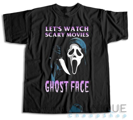 Buy Now ! Let’s Watch Scary Movies T-Shirt Size S-3XL