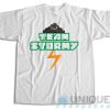 Buy Now ! Team Stormy T-Shirt