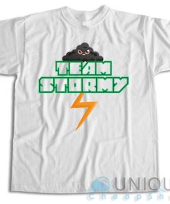 Buy Now ! Team Stormy T-Shirt