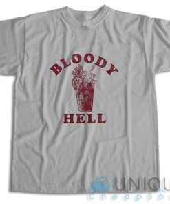 Buy Now Bloody Hell T-Shirt