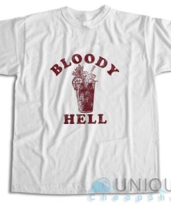 Buy Now Bloody Hell T Shirt Size S 3XL Unique Cheap Shop 3