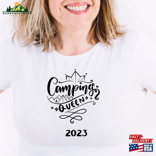 Camping Queen 2023 Shirt Summer Shirts Mountain T-Shirt Sweatshirt Unisex