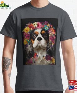 Cavalier’s Floral Crown Charming Cavalier King Charles Spaniel With Vibrant Flower Anadem Classic T-Shirt Unisex Sweatshirt