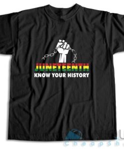 Check Now! Juneteenth Black History June 19th 1866 T Shirt Size S 3XL 3