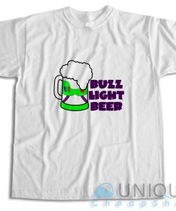 Check Out Our Buzz Light Beer T-Shirt