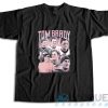 Check Out Our Tom Brady T-Shirt
