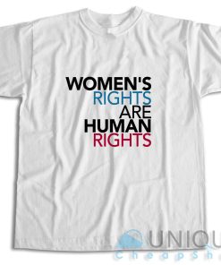 Check Out Womens Rights Are Human Rights T-Shirt Size S-3XL