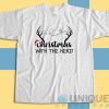 Check out our Christmas With The Herd T-Shirt Size S-3XL
