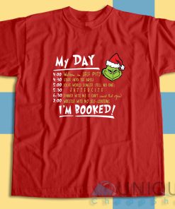 Check out our My Day Grinch T-Shirt Size S-3XL