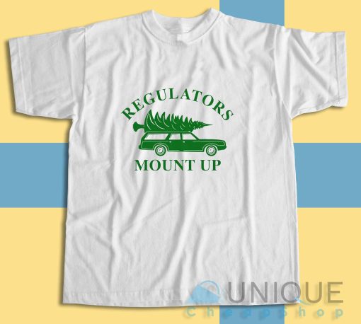 Check out our Regulators Mount Up Christmas T-Shirt Size S-3XL