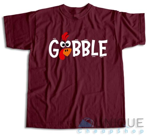 Checkout! Gobble Gobble Thanksgiving T-Shirt Size S-3XL