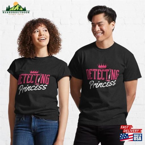Detect Princess Metal Detector Relics Classic T-Shirt