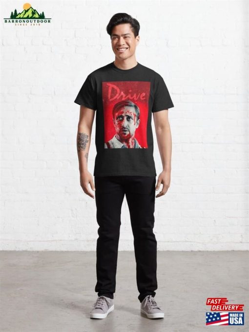 Drive Blood Poster Artwork Ryan Gosling Classic T-Shirt Unisex Hoodie