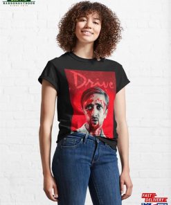 Drive Blood Poster Artwork Ryan Gosling Classic T Shirt Unisex Hoodie 4