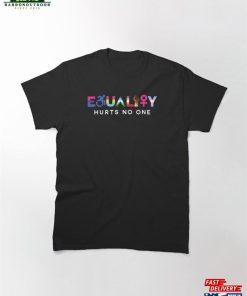 Equality Hurts No One Bi Pan Unisex T-Shirt