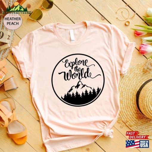 Explore The World T-Shirt Adventure Shirt Camping Hoodie Classic