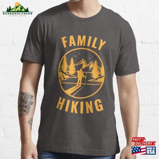 Family Hiking Essential T-Shirt Classic Unisex