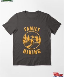 Family Hiking Essential T-Shirt Classic Unisex