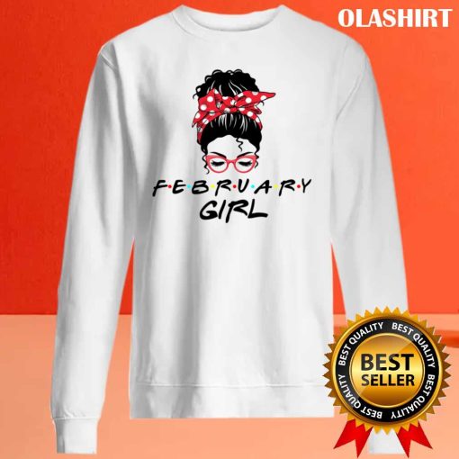 February Girl Gift Awesome Girl Birthday Funny T-shirt