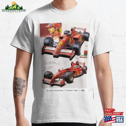 Ferrari Michael Schumacher 2004 F1 Car Art F430 Gift Classic T-Shirt Sweatshirt
