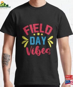 Field Day Vibes Classic T-Shirt Unisex