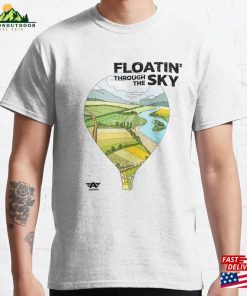 Floatin’through The Sky Hot Air Ballooning Classic T-Shirt Hoodie Sweatshirt