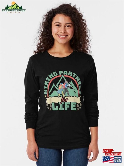 Funny Hiker Hiking Partners For Life Mom Dad Long Sleeve T-Shirt Unisex Sweatshirt
