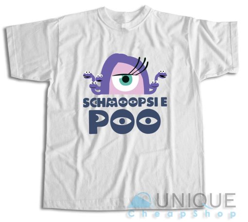 Get It Now! Googly Bear Schmoopsie Poo T-Shirt Size S-3XL