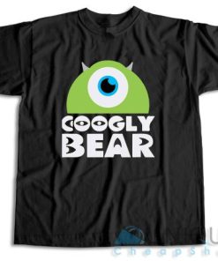 Get It Now! Googly Bear Schmoopsie Poo T-Shirt Size S-3XL 4 Get It Now! Googly Bear Schmoopsie Poo T Shirt Size S 3XL 5