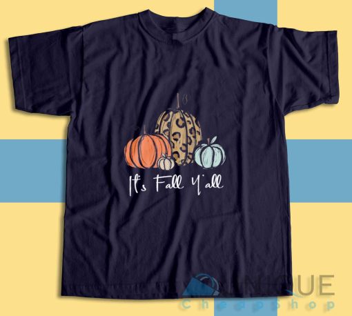 Get It Now! Its Fall Yall Halloween Pumpkin T-Shirt Size S-3XL