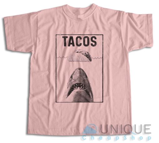 Get It Now! Shark Tacos T-Shirt