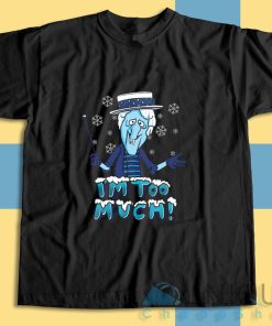 Get It Now! Snow Miser T-Shirt Size S-3XL