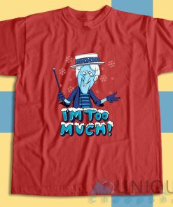 Get It Now! Snow Miser T-Shirt Size S-3XL