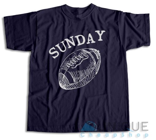 Get It Now! Sunday Funday Football T-Shirt Size S-3XL