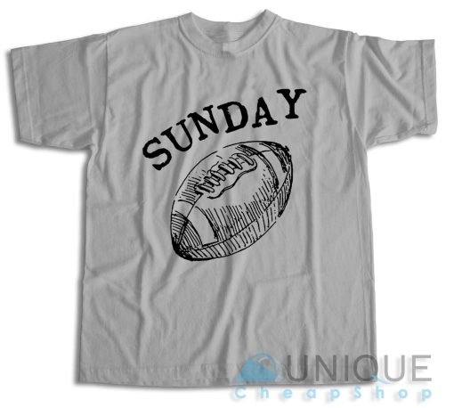 Get It Now! Sunday Funday Football T-Shirt Size S-3XL