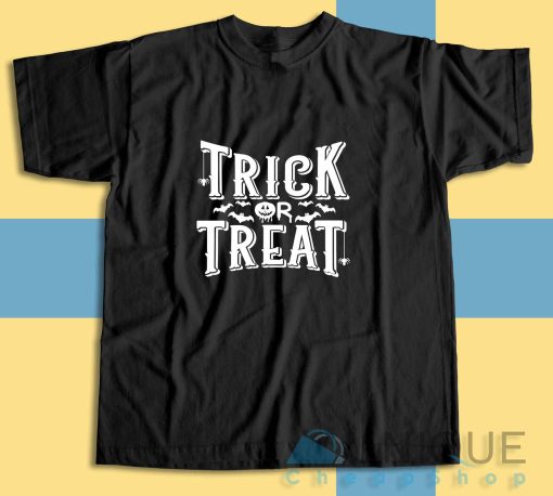Get It Now! Trick Or Treat Halloween T-Shirt Size S-3XL
