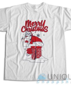 Get Now! Merry Christmas Bad Santa T-Shirt Size S-3XL