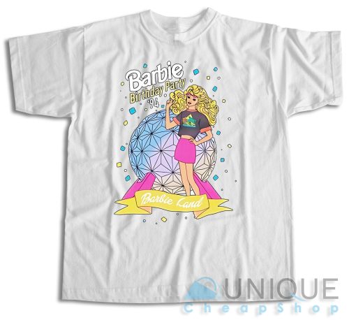 Get Now ! Birthday Party 1994 Barbie T-Shirt Size S-3XL