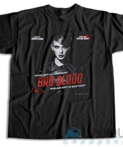 Get Now ! Taylor Swift Bad Blood T-Shirt Size S-3XL