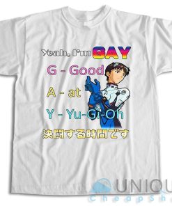 Get Now ! Yeah I’m Gay Good At Yu Gi Oh T-Shirt Size S-3XL