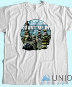 Go bring this home Count Me In – Rebelution T-Shirt Size S – 3XL