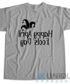 Happy April Fools Day T Shirt Size S 3XL Unique Cheap Shop 5