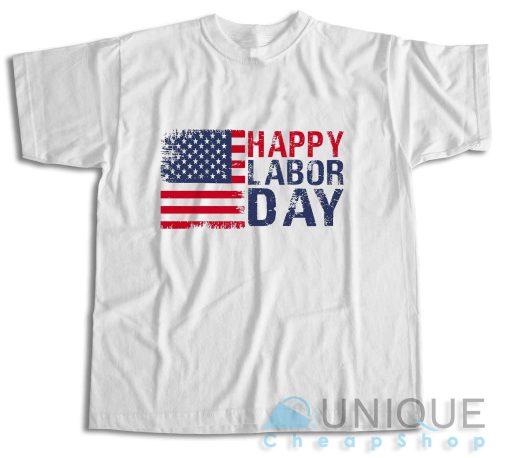 Happy Labor Day T-Shirt Size S-3XL  Teesmine