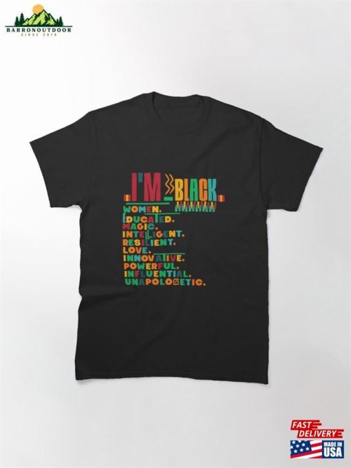 I Am Black Women Educated Classic T-Shirt