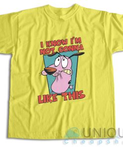 I Know Im Not Gonna Like This T Shirt Size S 3XL Unique Cheap Shop 4