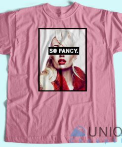 Iggy Azalea So Fancy T-Shirt Unisex Tee Shirt Printing Size S-3XL