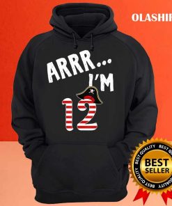 I'm 12 Years Old Boy 12th Birthday Party Pirate Gift T-shirt 2 Im 12 Years Old Boy 12th Birthday Party Pirate Gift T shirt 3