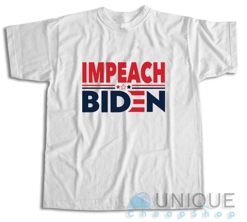 Impeach Joe Biden T-Shirt