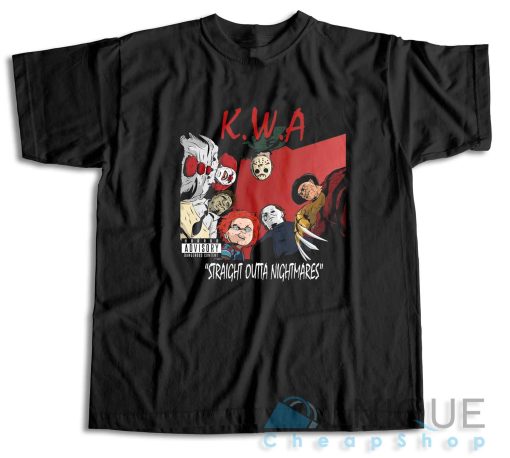 Kwa Straight Outta Nightmares T-Shirt Size S-3XL