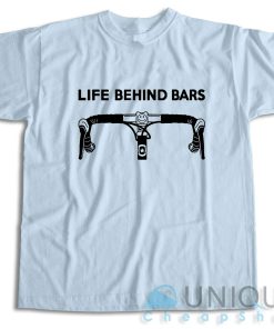 Life Behind Bars Bicycle T-Shirt